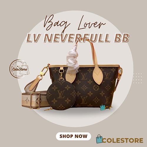 Colestore Louis Vuitton Neverfull BB Size 24x9x14 - 1